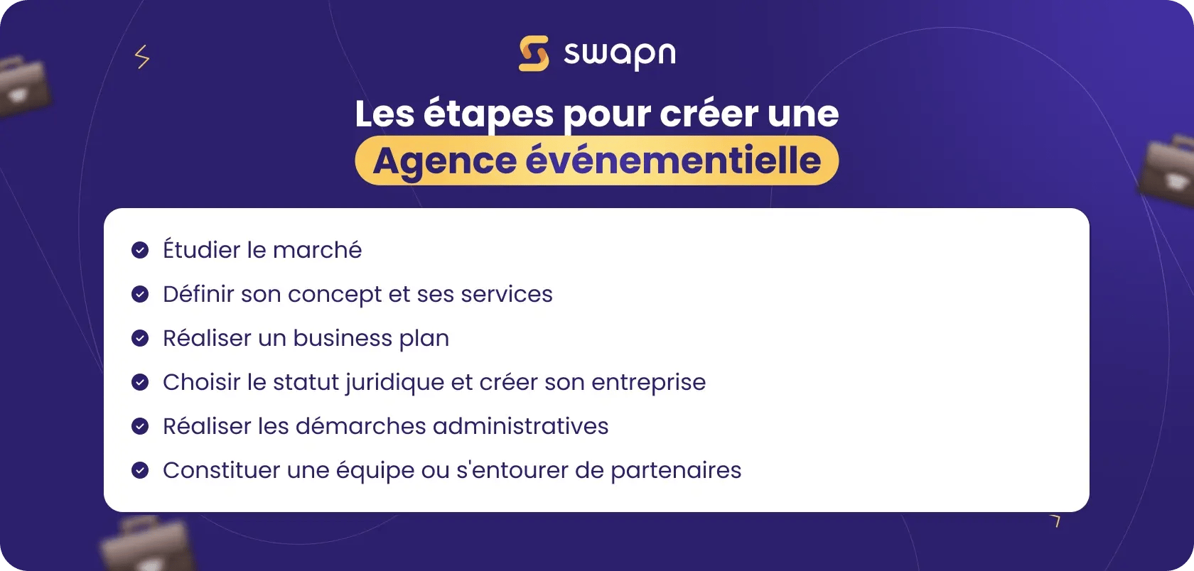 Comment créer une agence événementielle _ Les étapes