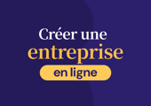 Création d'une entreprise en ligne | Création à 0€ | Étapes 2026