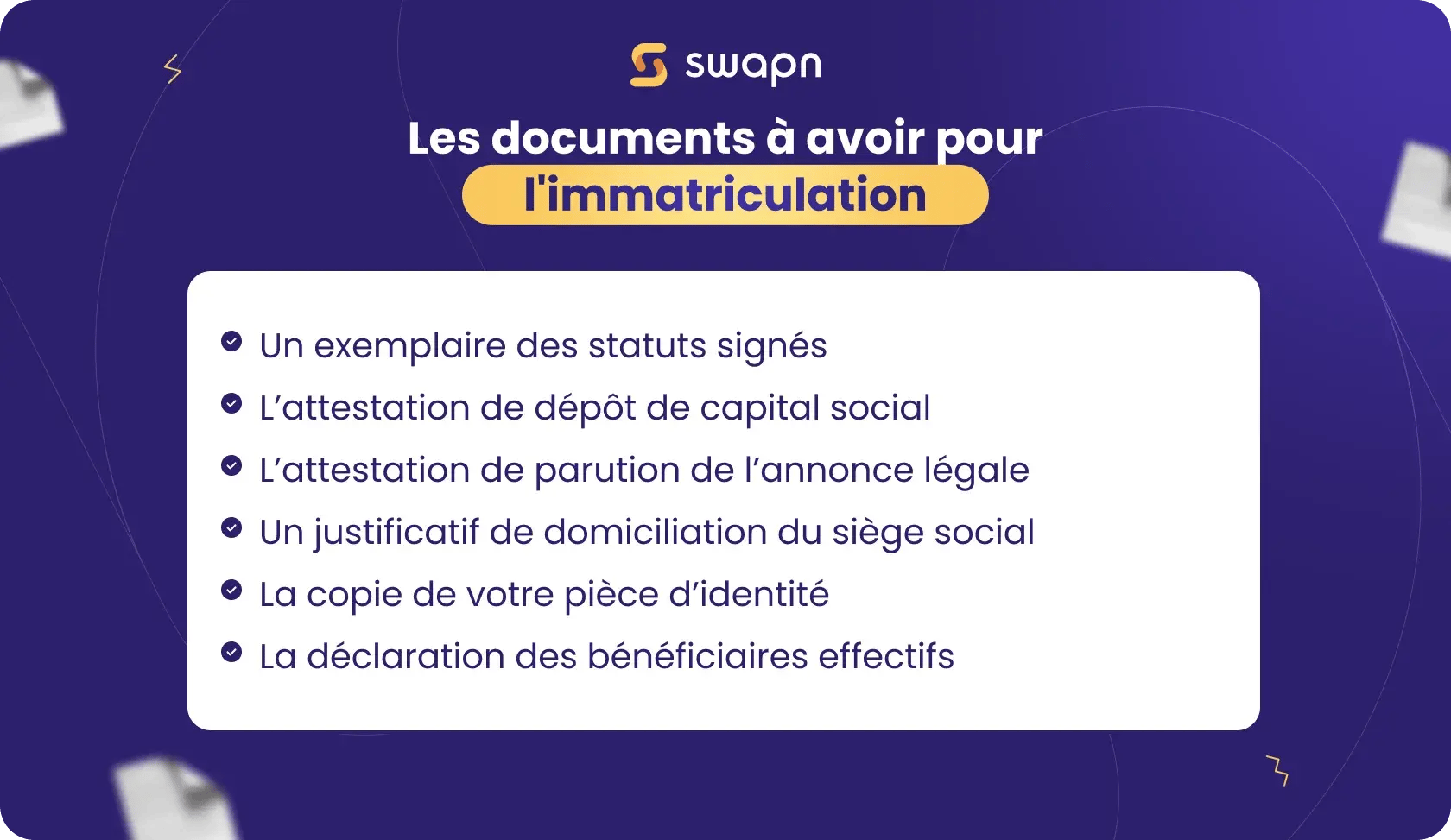 Les documents à avoir pour limmatriculation