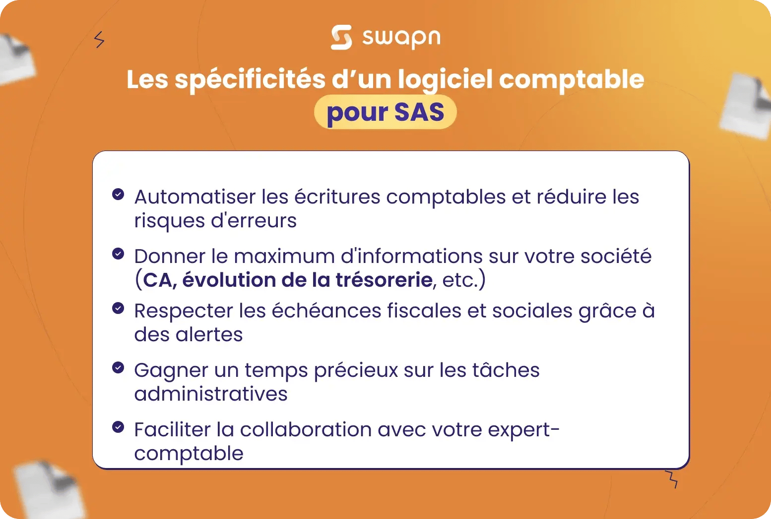Les spécificités dun logiciel comptable pour SAS
