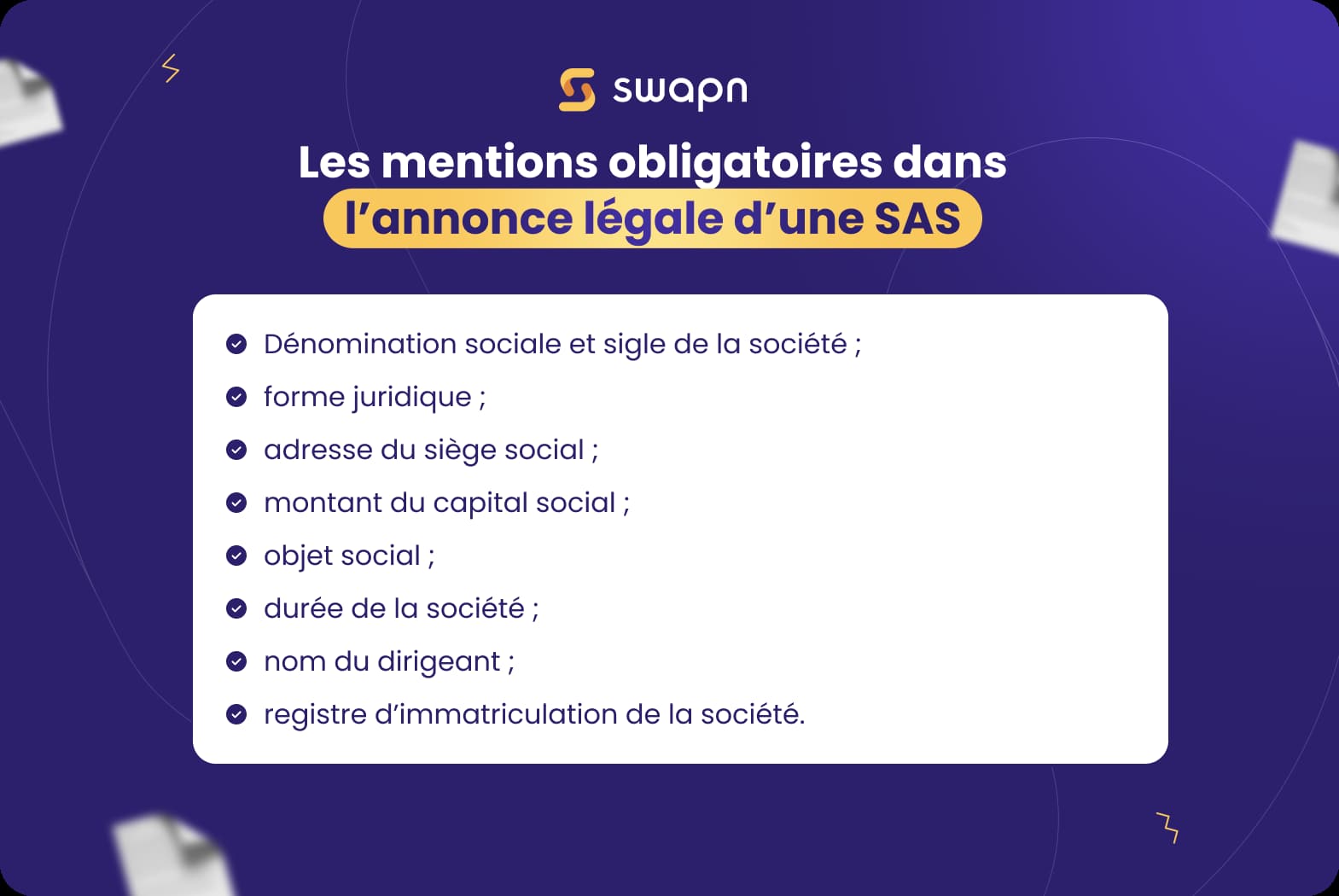 Mentions obligatoires dans l’annonce légale d’une SAS