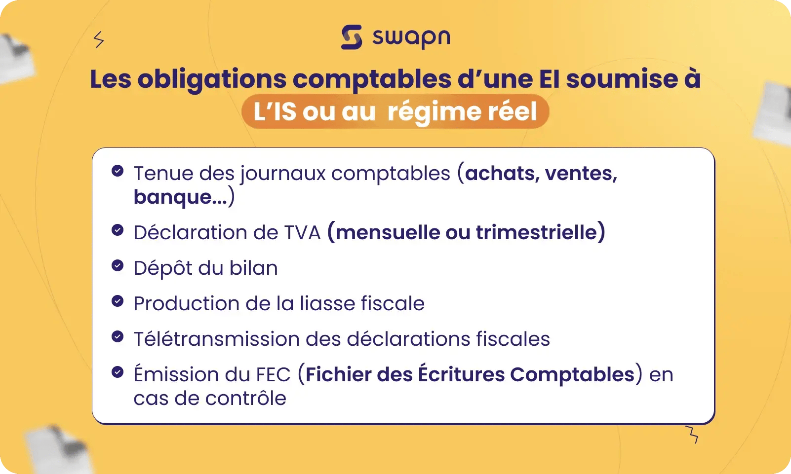 Obligations comptables dune entreprise individuelle soumise à lIS ou au régime réel