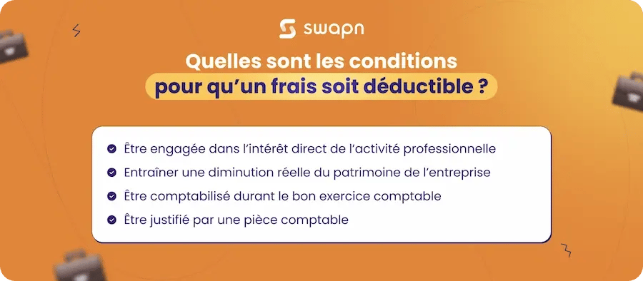 Quelles sont les conditions pour quun frais soit déductible