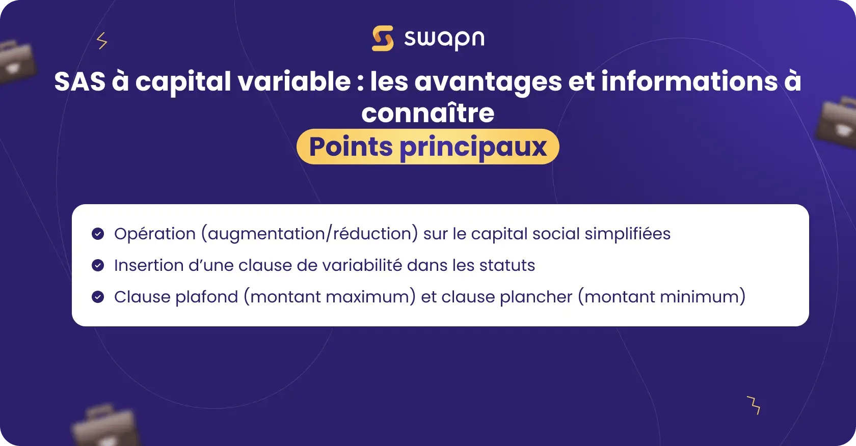 SAS à capital variable les avantages et informations à connaître