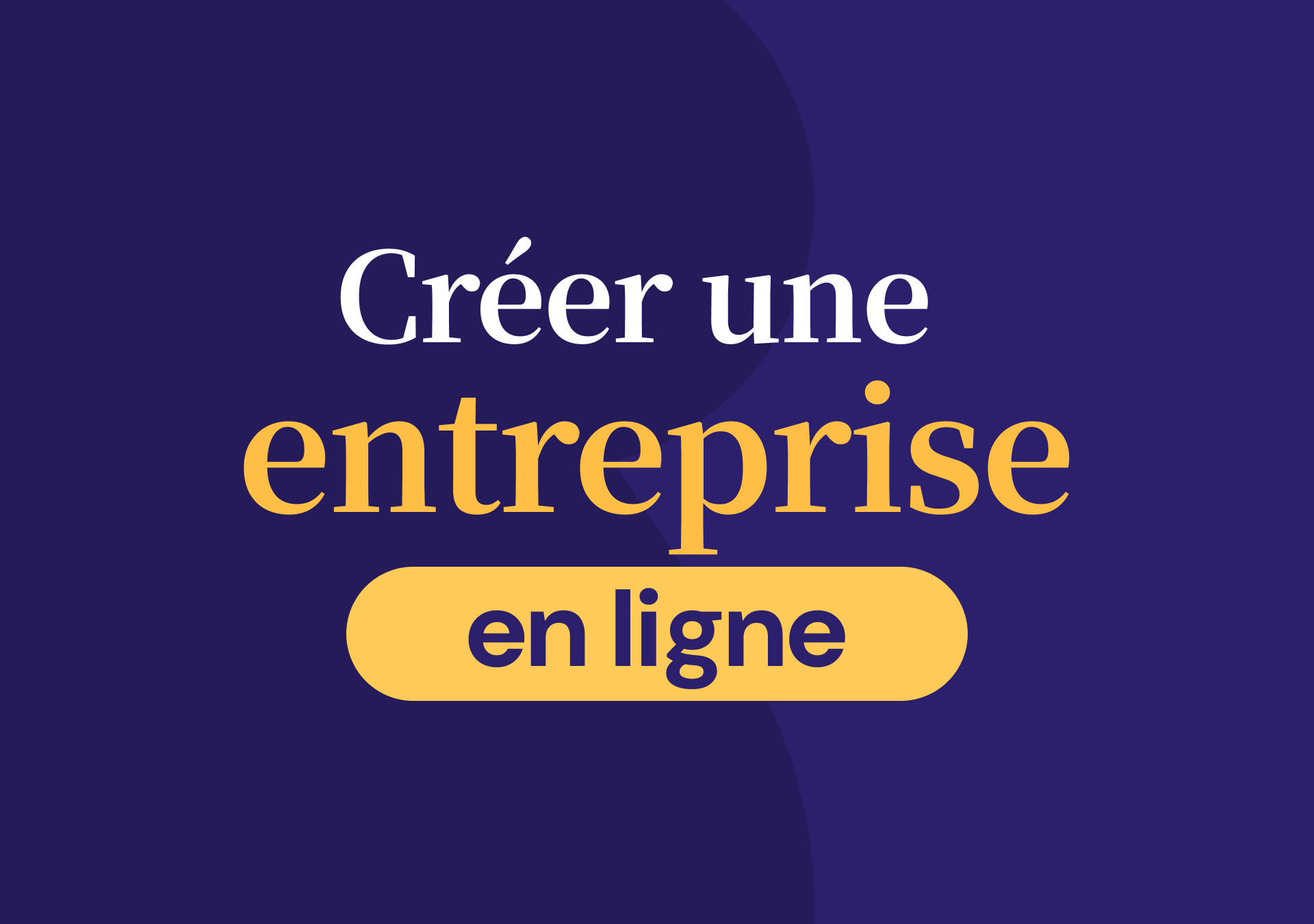 Création d'une entreprise en ligne | Création à 0€ | Étapes 2026