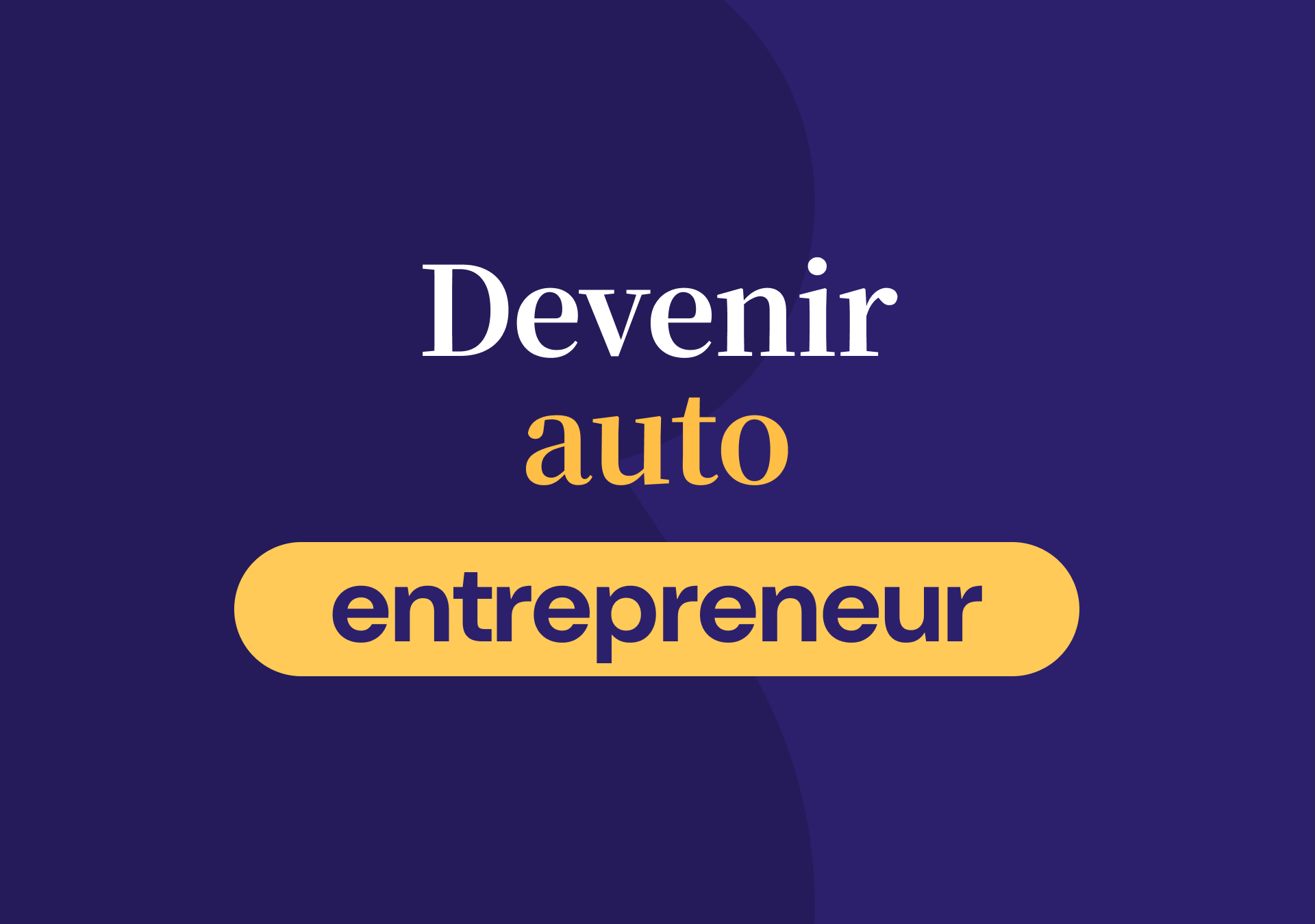 Comment devenir auto-entrepreneur ? (2026)