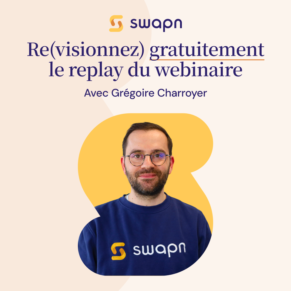 Swapn - Replay Webinaire Test