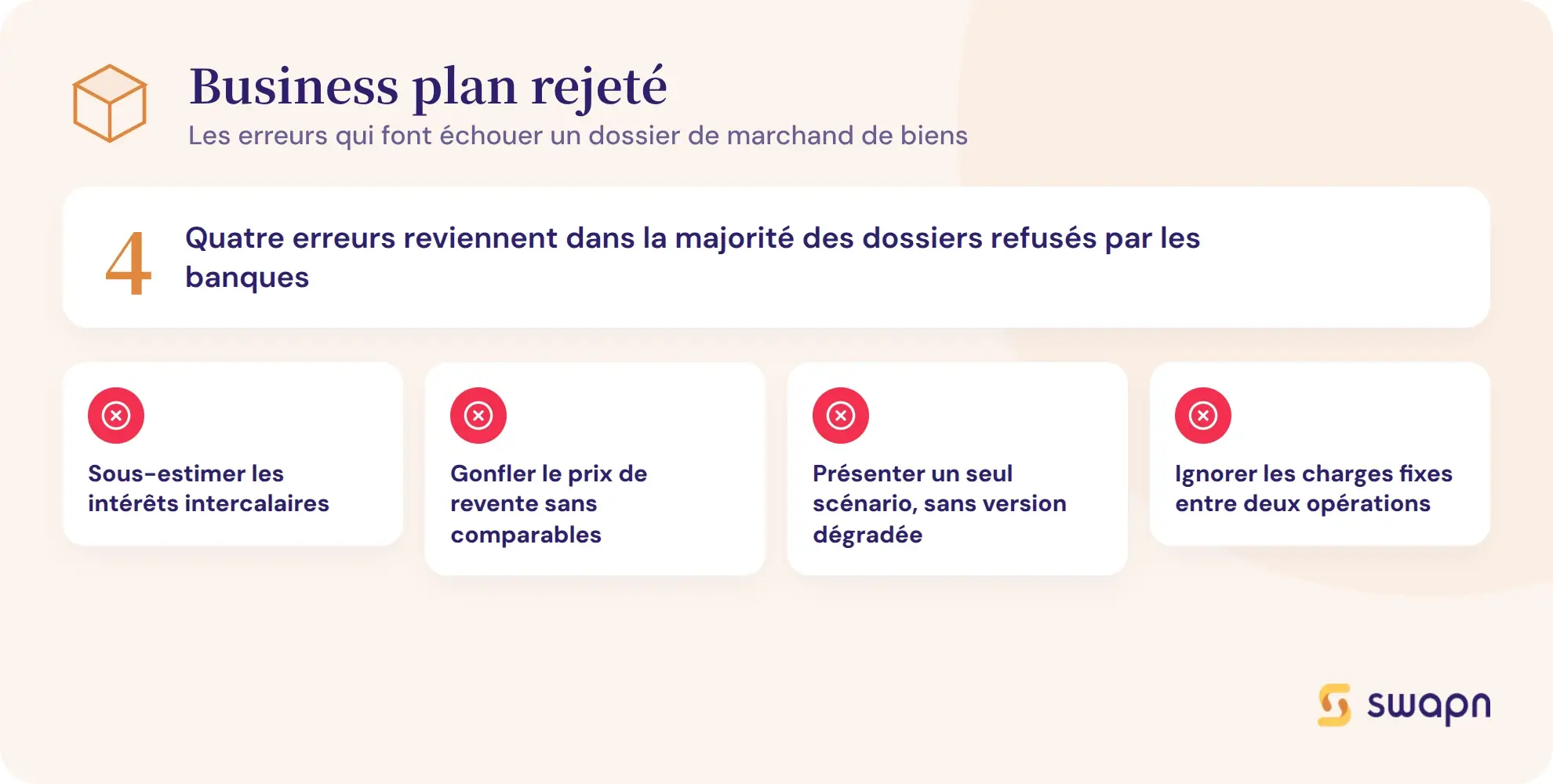 Les erreurs qui font échouer un business plan de marchand de biens