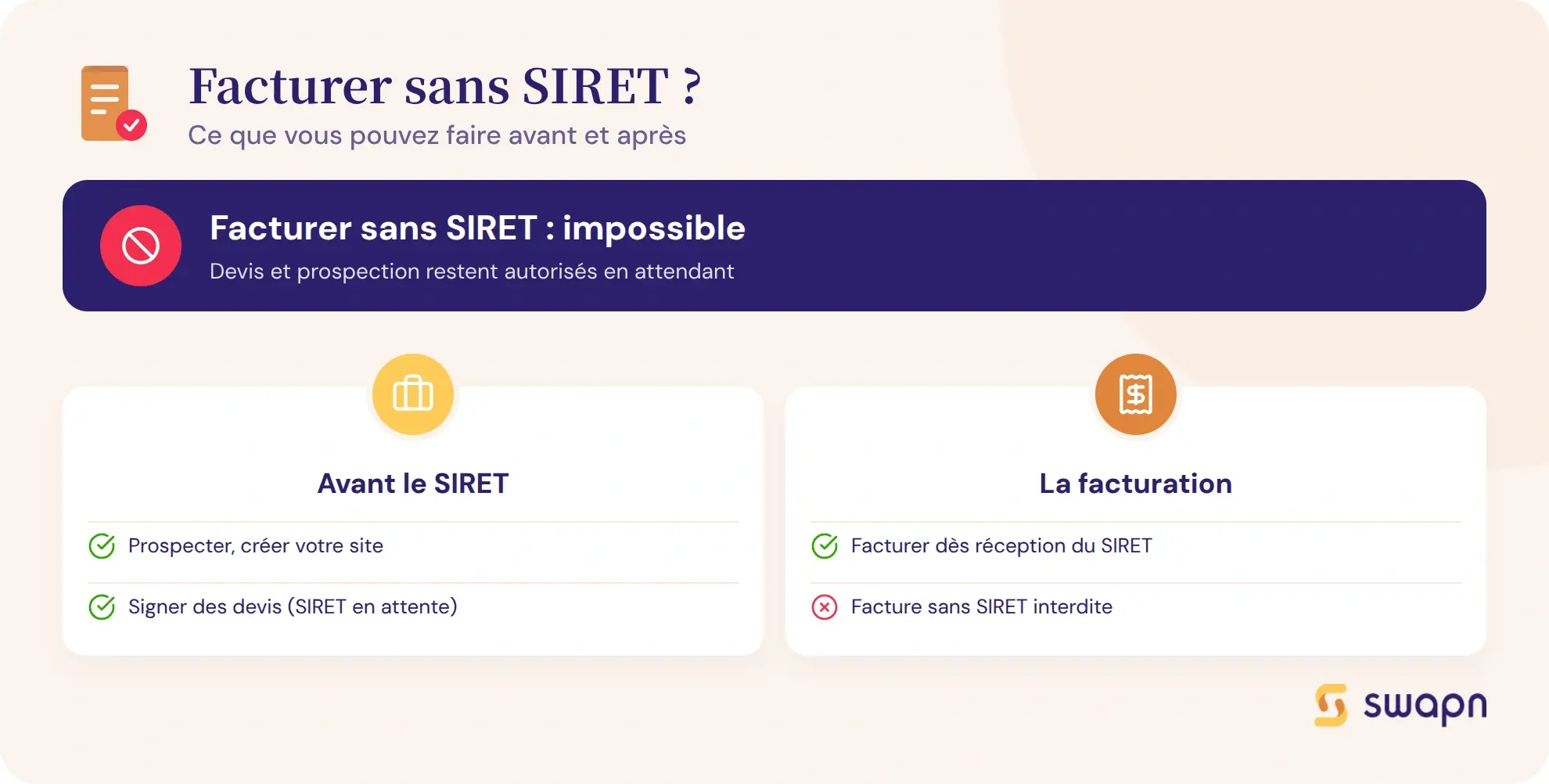 Peut-on facturer avant de recevoir son SIRET
